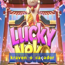 kraven o caçador filme completo dublado download